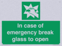 in-case-of-emergency-break-glass-to-open~